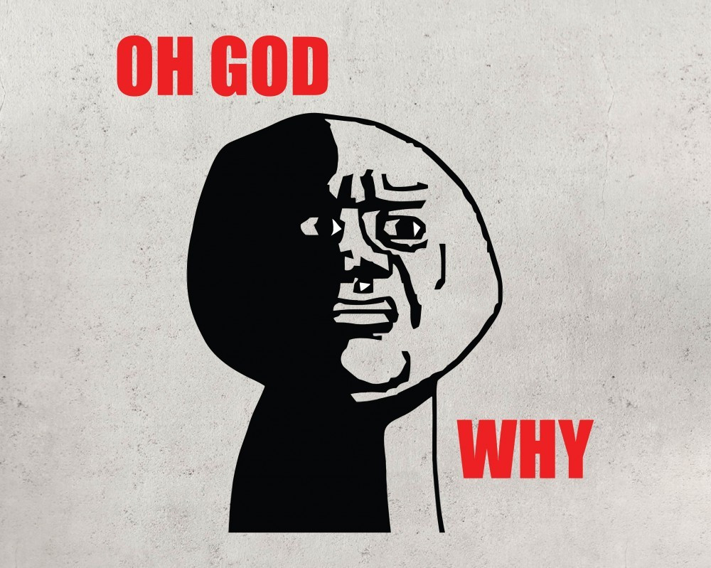 Oh-God-Why.jpg